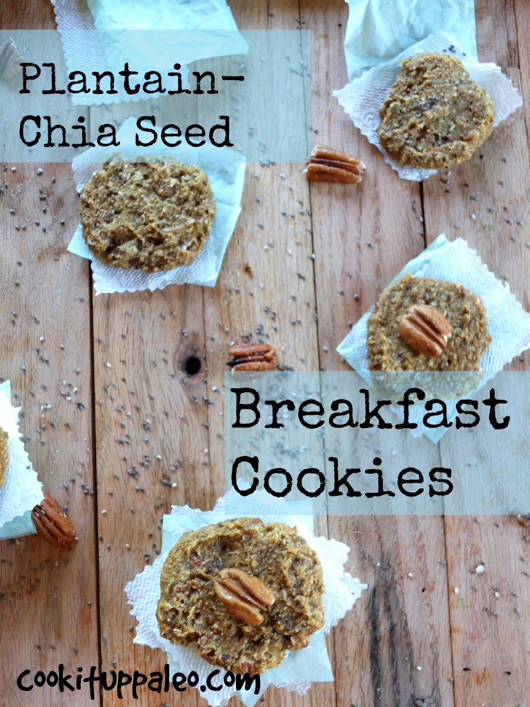 Plantain-Chia Seed Paleo Breakfast Cookies | Cook It Up Paleo