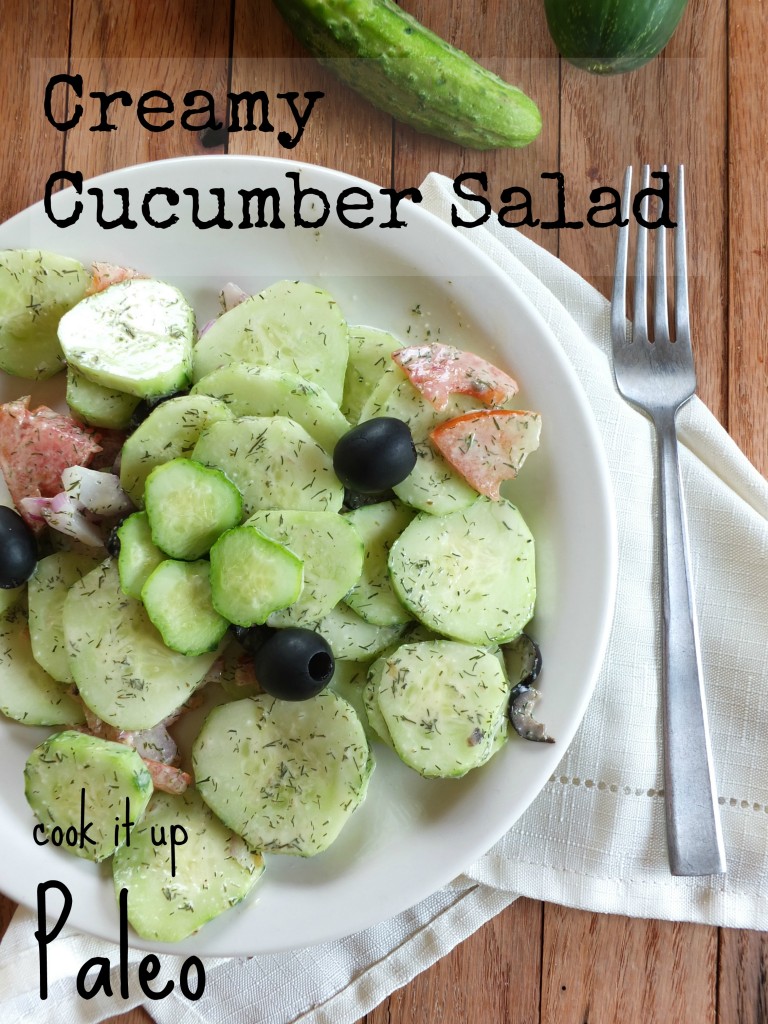 Creamy Paleo Cucumber Salad | Cook It Up Paleo