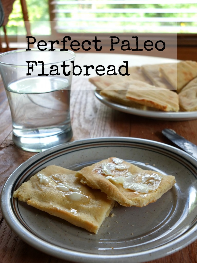 Perfect Paleo Flatbread | Cook It Up Paleo