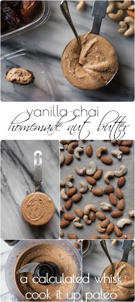 Vanilla Chai Spiced Nut Butter - guest post from Becky of A Calculated Whisk